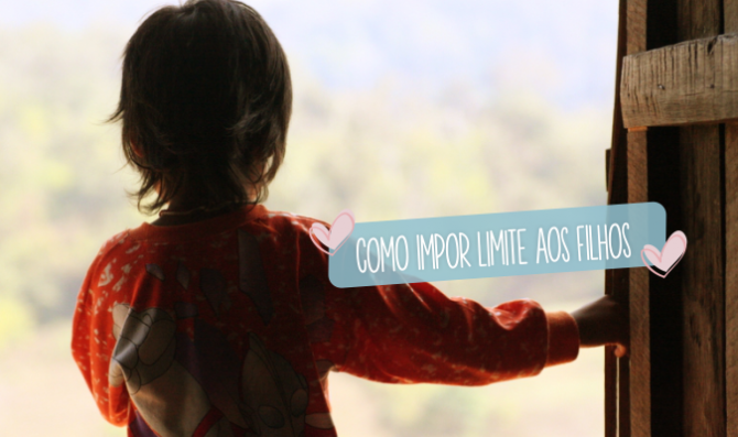 Como impor limite aos filhos