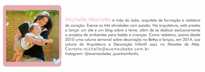 Colunistas MdM - Michelle  -  decoracao 02.03