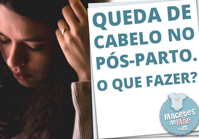 Queda de cabelo pós-parto