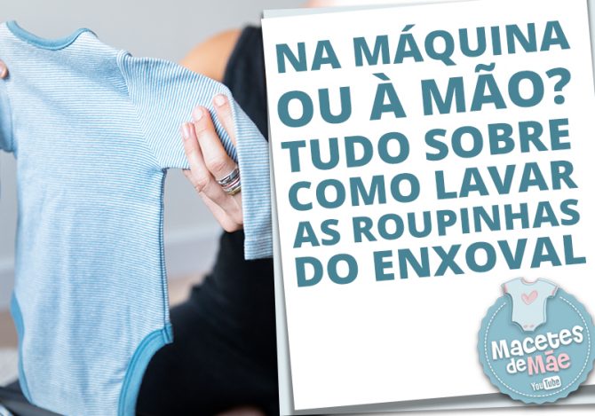 lavar as roupinhas do enxoval do bebê