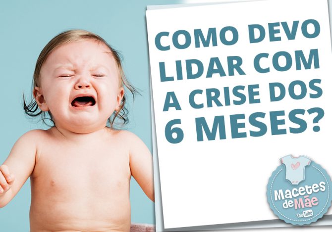 Crise dos 6 meses