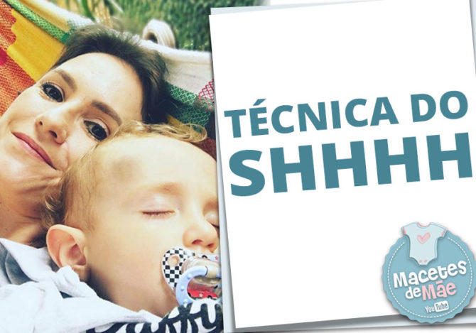 Técnica do Shhh