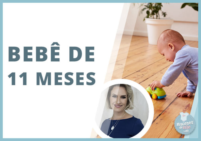 Bebês de 11 meses: brincadeiras e atividades que ajudam no ...