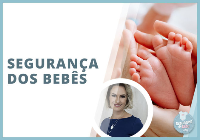 SEGURANÇA DOS BEBÊS