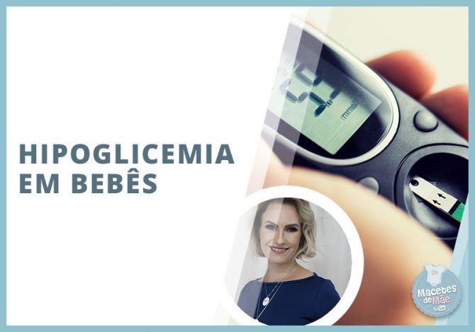 HIPOGLICEMIA EM BEBÊS