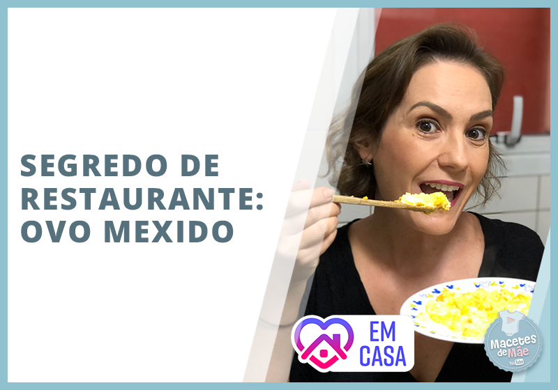 Receita de ovo mexido molhadinho