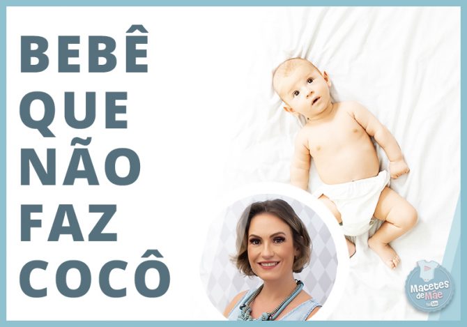 Meu filho não está fazendo cocô