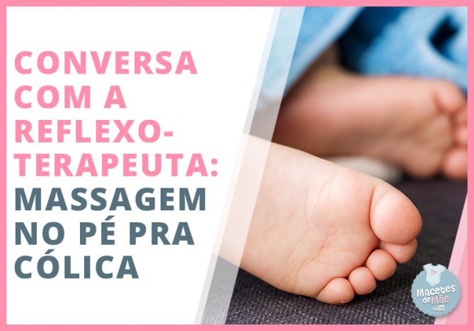 Como aliviar a cólica com reflexologia