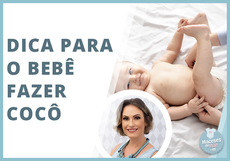 Dica para o bebê fazer cocô mais fácil