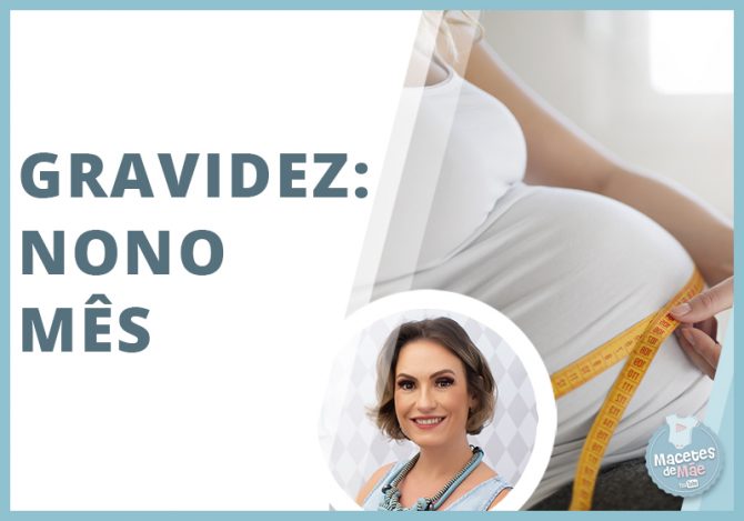 Nono mês de gravidez