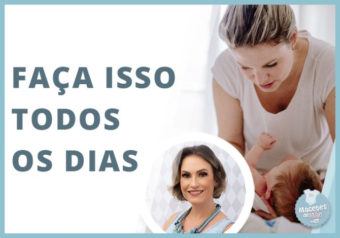 coisas para você repetir diariamente com o recém-nascido