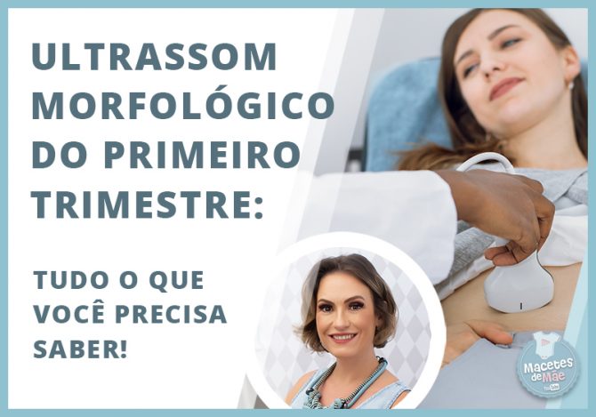 Ultrassom Morfológico do primeiro trimestre