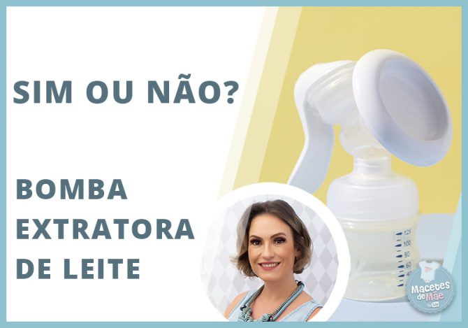 Bomba extratora de leite: sim ou não?
