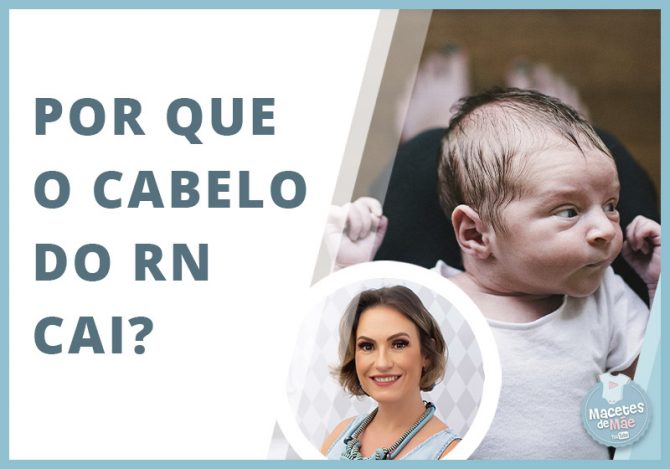 Por que o cabelo do recém-nascido cai?
