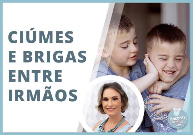 Ciúmes e brigas entre irmãos