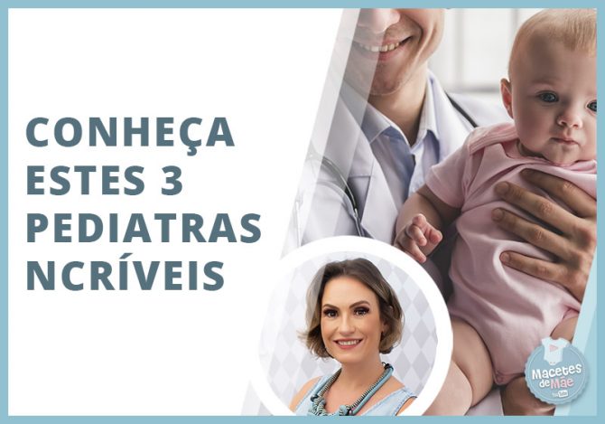 Pediatras incríveis