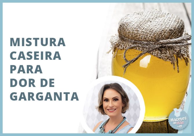 Mistura caseira natural para dor de garganta