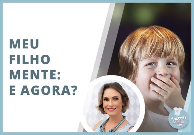 Meu filho mente