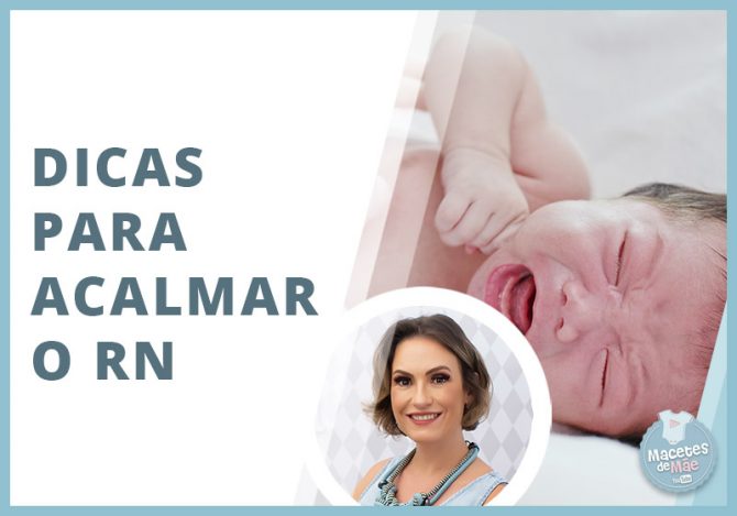 acalmar o recém-nascido