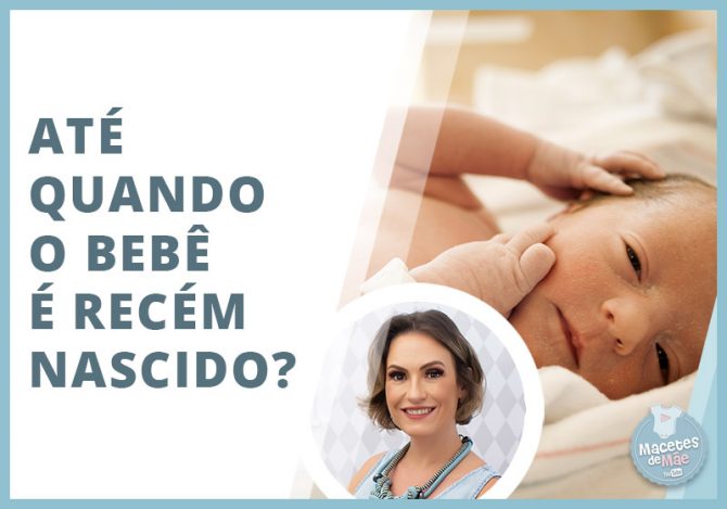 bebê é considerado recém-nascido